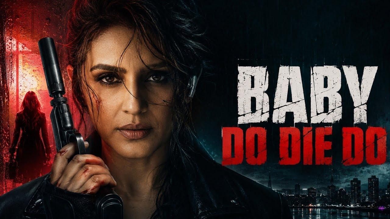 فيلم Baby Do Die Do 2026 مترجم