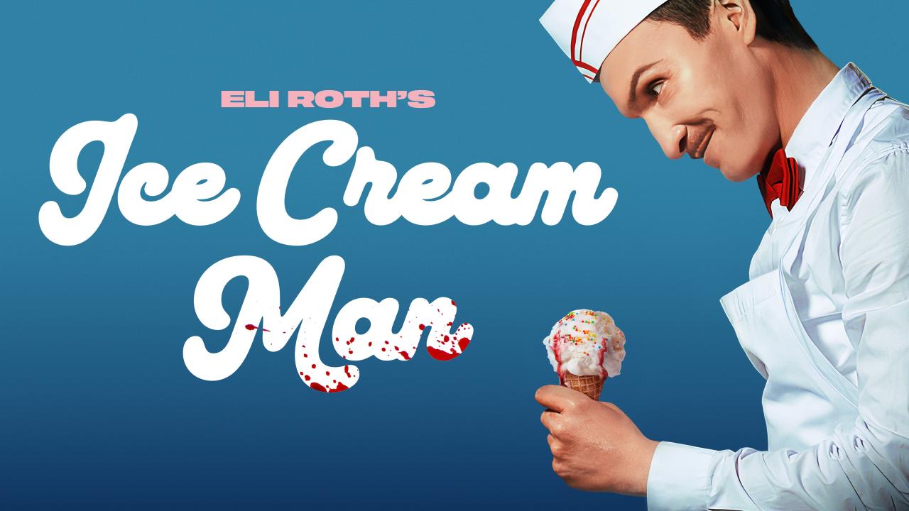 فيلم Ice Cream Man 2026 مترجم