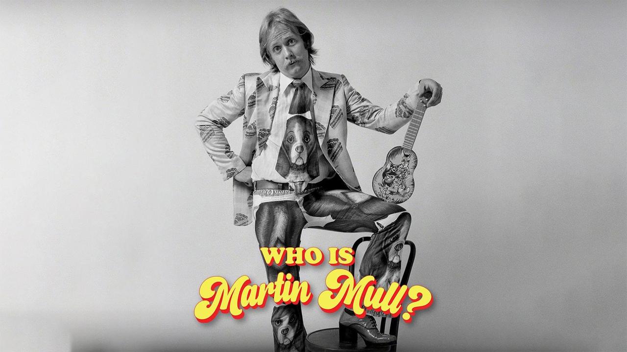 فيلم Who Is Martin Mull? 2026 مترجم