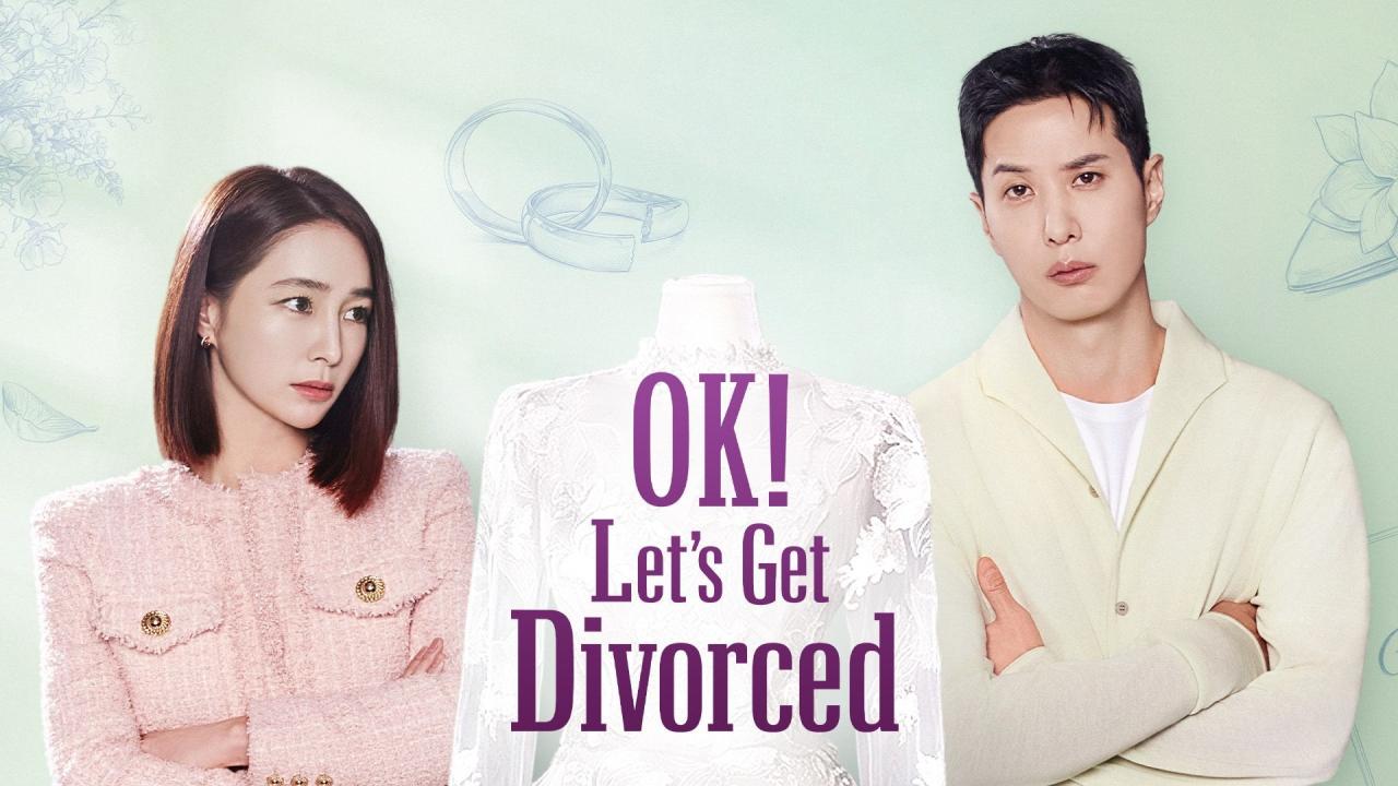 مسلسل OK! Let’s Get Divorced الحلقة 11 الحادية عشر مترجمة